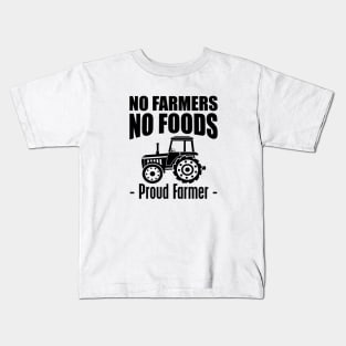 No Farmers No Foods Kids T-Shirt